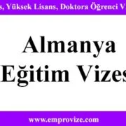 almanya egitim vizesi ogrenci basvurulari yuksek lisans islemleri