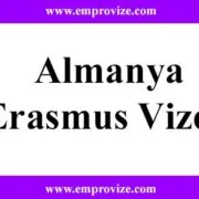 almanya erasmus vizesi basvuru islemleri bilgi