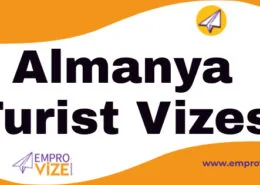 almanya turist vizesi basvurusu izmir danismanlik