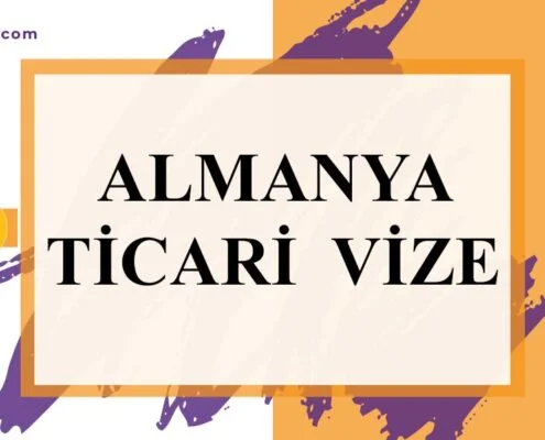 almanya ticari vize basvurusu icin gerekenler