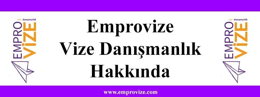emprovize vize danismanlik izmir gerekli evrak islemleri